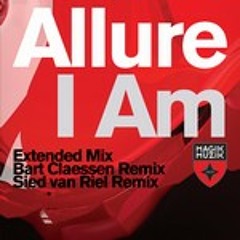 Allure - I Am (Bart Claessen remix)