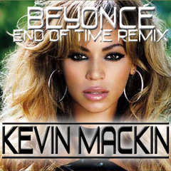 End Of Time (Kevin Mackin Remix)
