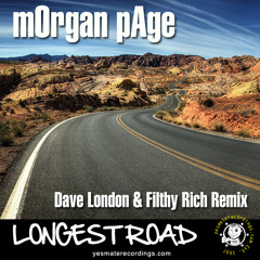 Morgan Page - Longest Road (Dave London & Filthy Rich Remix)
