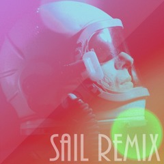 Sail (Known To Be Lethal Remix) - AWOLNATION *FREE DOWNLOAD LINK IN DESCRIPTION*