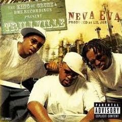 Trillville feat Twista & Lil Jon – Neva Eva (Jew Killah crunkstep remix)