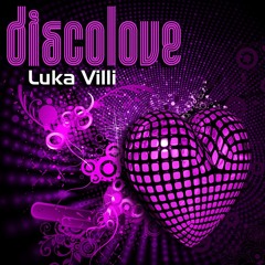 Luka Villi Discolove Greenslash Records Release