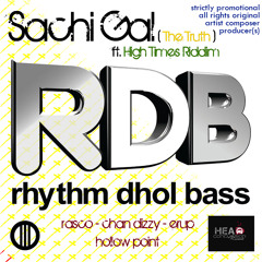 RDB - Sachi Gal ft. High Times Riddim