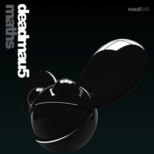 Deadmau5 - Maths