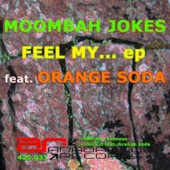 Moombah Jokes- Feel My Raveness (OUT NOW!)