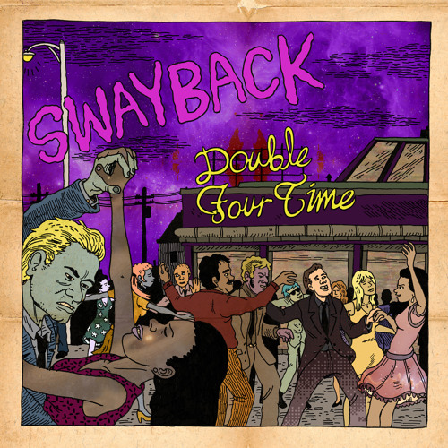 The Swayback | 03 Double Four Time