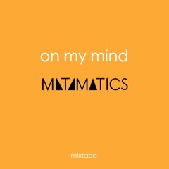On My Mind mixtape