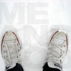 Me & You - Me & You EP - 2011