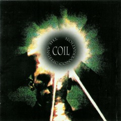 Coil-the Angelic Conversation-Montecute