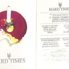 Hard Times - Masters At Work - 1st Birthday - Huddersfield