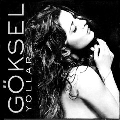 Göksel - Uzun Uzun Yollar