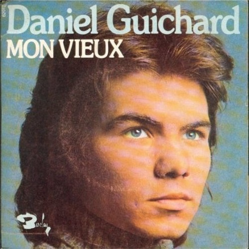 Mon vieux "Reprise de Daniel Guichard"