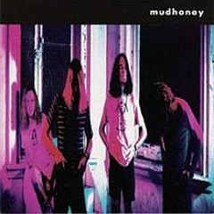 "Here Comes Sickness" - Mudhoney