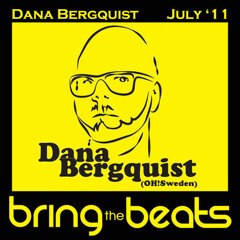 Dana Bergquist - bringthebeats - July 2011