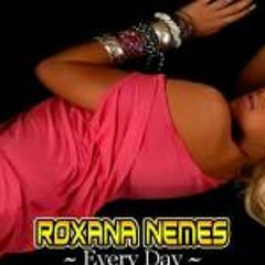Roxana Nemes - Every Day (BPM Plus version) Radio Edit