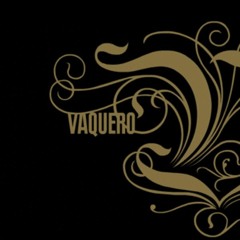 Un Minuto Atrás - Vaquero