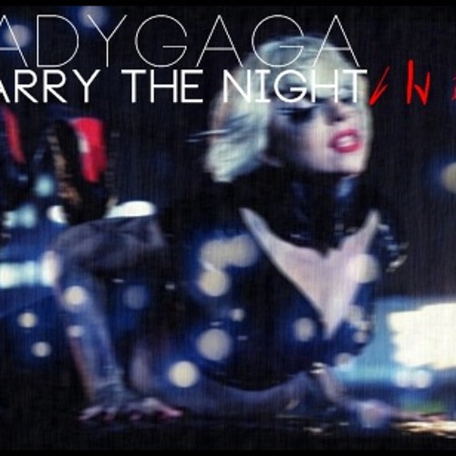 Stream Lady Gaga - Marry the Night (Official Instrumental with