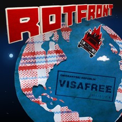 RotFront - VisaFree ALBUM SNIPPET