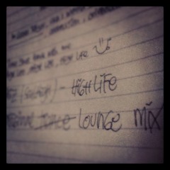 Griz - high life (lounge mix)