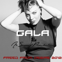 Ak Sound Production & Gala - Freed From Desire 2012 (Original mix)