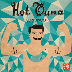 Surfdisco - Hot Tuna EP teaser