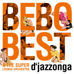 Bebo Best and The Super Lounge Orchestra - Falar Do Tempo