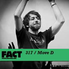 FACT mix 317 - Move D (Feb '12)