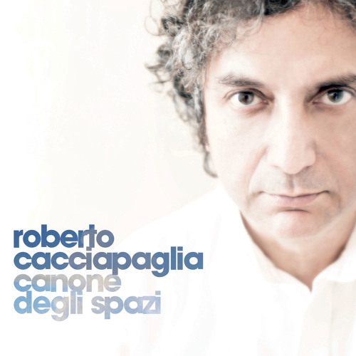 クラシック Roberto Cacciapaglia Collection Atlas Stream robertocacciapaglia | Listen to Roberto Cacciapaglia