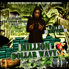 Million Dollar Wavy - Prod by HefnerBoyz