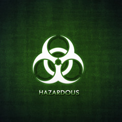 Hazardous