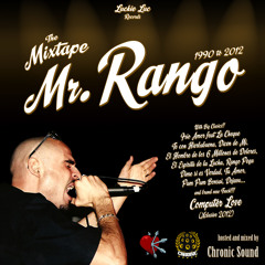 Mr.Rango meets Chronic Sound - Mixtape Best of the Spanish Dancehall Pioneer