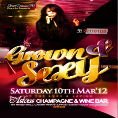 Live Reggae Set (ChuckieOnline) - GROWN & SEXY - Sat 10th March @ Astons Champagne Bar