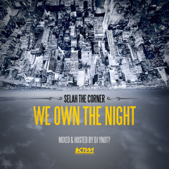 We Own the Night (mixtape)