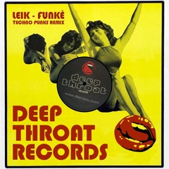 LEIK - FUNKÈ (TECHNO PUNKS REMIX)