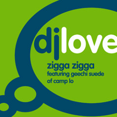 Zigga Zigga! Feat. Geechie Suede of Camp Lo - 2011