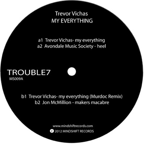 Trevor Vichas - My Everything (Murdoc Remix)