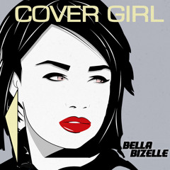 Cover Girl - Bella Bizelle