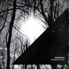 soneekmx - morning light (albibello remix)