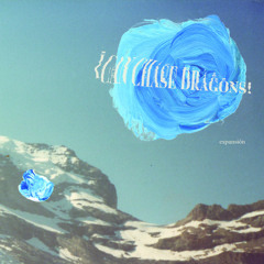 I Can Chase Dragons! - Cuantas caras