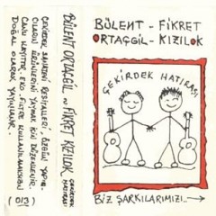 Fikret Kızılok - Bizim Şarkılarımız (ft Bülent Ortaçgil)