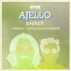 Ajello - Sabrer (Hannulelauri Version)