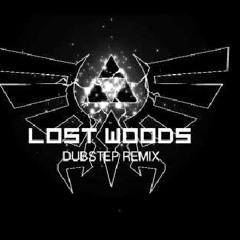 Zelda-Step (Lost Woods Dubstep Remix)
