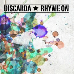 Discarda - Rhyme On (Hyperchord Remix)