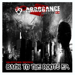[ARROGANCE REC.] "01" B1:BENTECH aka BEN- Back To The Roots preview
