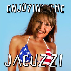 Sarah Palin: Enjoyin' the Jacuzzi