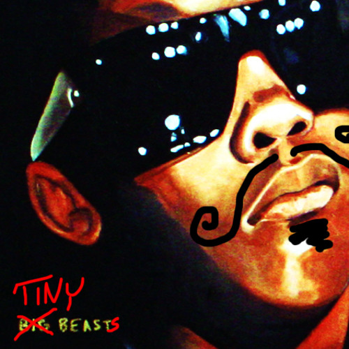 tiny beasts (Killer Mike - Big Beast rmx)