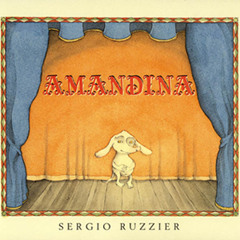 Amandina by Sergio Ruzzier
