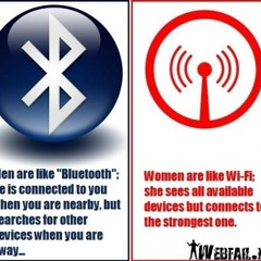 Men r bluetooth woman are wi-fi by djniza minx
