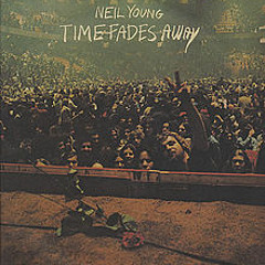 "Time Fades Away"  - Neil Young  (8-track tape)