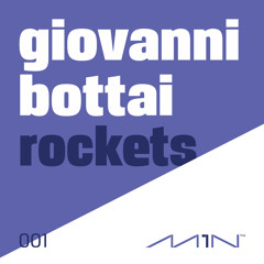 Giovanni Bottai - Rockets (Radio Edit)